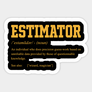 Estimator Definition Sticker